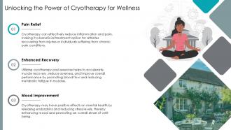 Unlocking The Power Of Cryotherapy For Wellness PPT Presentation ST AI SS