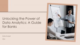 Unlocking The Power Of Data Analytics A Guide For Banks PPT Slides ST AI