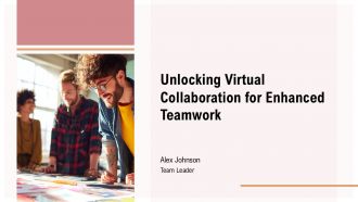 Unlocking Virtual Collaboration For Enhanced Teamwork PPT Sample ST AI