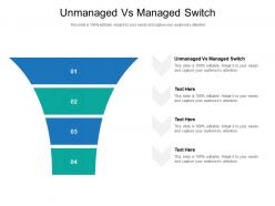 Unmanaged vs managed switch ppt powerpoint presentation infographic slideshow cpb