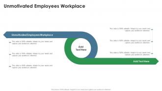 Unmotivated Employees Workplace In Powerpoint And Google Slides Cpb