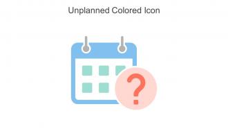 Unplanned Colored Icon In Powerpoint Pptx Png And Editable Eps Format