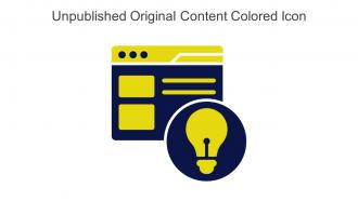 Unpublished Original Content Colored Icon In Powerpoint Pptx Png And Editable Eps Format