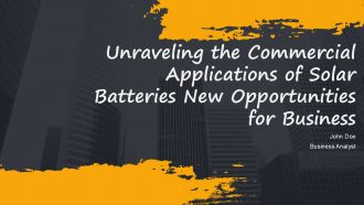Unraveling The Commercial Applications Of Solar Batteries New Opportunities For Business ACP