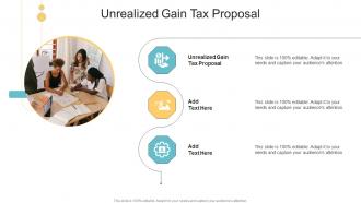Unrealized Gain Tax Proposal In Powerpoint And Google Slides Cpb
