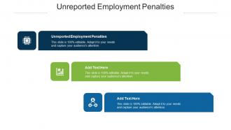 Unreported Employment Penalties Ppt Powerpoint Presentation Show Portrait Cpb