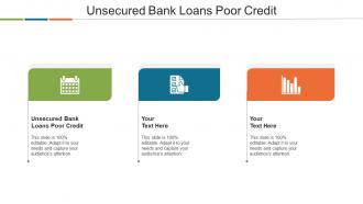 Unsecured Bank Loans Poor Credit Ppt Powerpoint Presentation Portfolio Professional Cpb