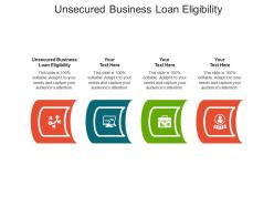 Unsecured business loan eligibility ppt powerpoint presentation infographics designs download cpb