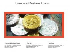 Unsecured business loans ppt powerpoint presentation ideas cpb