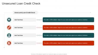 Unsecured Loan Credit Check In Powerpoint And Google Slides Cpb