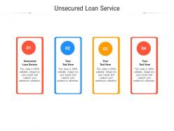 Unsecured loan service ppt powerpoint presentation model graphics cpb