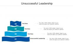 Unsuccessful leadership ppt powerpoint presentation outline graphics tutorials cpb