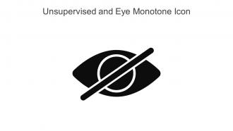 Unsupervised And Eye Monotone Icon In Powerpoint Pptx Png And Editable Eps Format