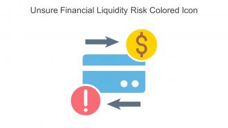 Unsure Financial Liquidity Risk Colored Icon In Powerpoint Pptx Png And Editable Eps Format