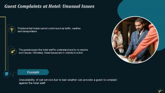 Unusual Complaints By The Guests In Hotels Training Ppt