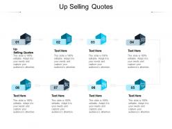 Up selling quotes ppt powerpoint presentation layouts visuals cpb