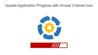 Update Application Progress With Arrows Colored Icon Powerpoint Pptx Png And Editable Eps Format