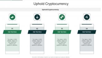 Uphold Cryptocurrency In Powerpoint And Google Slides Cpb