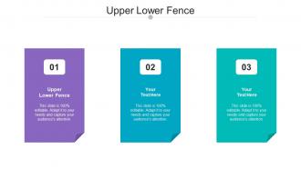 Upper lower fence ppt powerpoint presentation styles background cpb