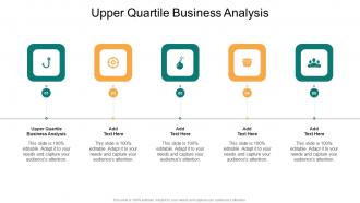 Upper Quartile Business Analysis In Powerpoint And Google Slides Cpb