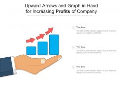 Upward Arrows And Graph In Hand For Increasing Profits Of Company