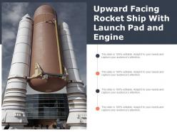 Upward facing rocket ship with launch pad and engine