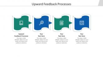 Upward feedback processes ppt powerpoint presentation styles image cpb