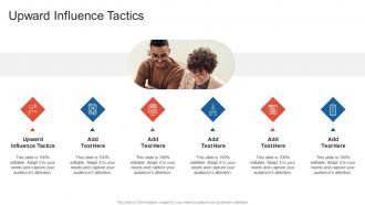 Upward Influence Tactics In Powerpoint And Google Slides Cpb