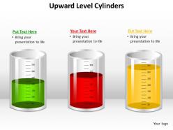 Upward level cylinders