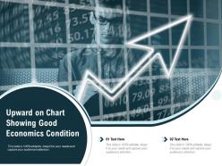 Upward On Chart Showing Good Economics Condition