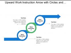 Upward Work Instruction Arrow With Circles And Boxes