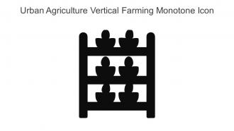 Urban Agriculture Vertical Farming Monotone Icon In Powerpoint Pptx Png And Editable Eps Format
