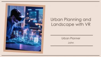 Urban Planning And Landscape With VR PPT Template AT