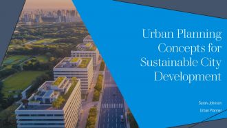 Urban Planning Concepts For Sustainable City Development PPT Template AT
