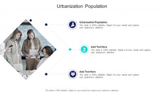 Urbanization Population In Powerpoint And Google Slides Cpb