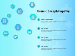 Uremic encephalopathy ppt powerpoint presentation portfolio shapes