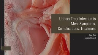 Urinary Tract Infection In Men Symptoms Complications Treatment PPT Sample AT