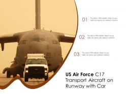 Us air force c17 transport aircraft on runway with car