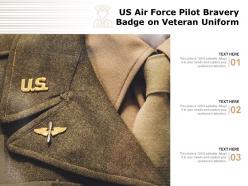 Us air force pilot bravery badge on veteran uniform