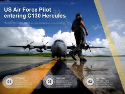 Us air force pilot entering c130 hercules