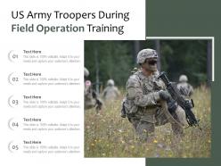 Us army troopers during field operation training