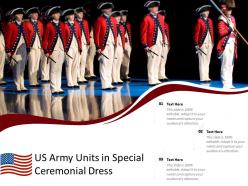 Us army units in special ceremonial dress