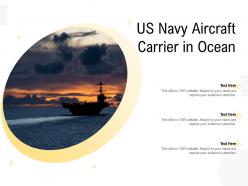 Us navy aircraft carrier in ocean
