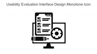Usability Evaluation Interface Design Monotone Icon In Powerpoint Pptx Png And Editable Eps Format