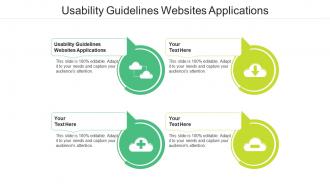 Usability guidelines websites applications ppt powerpoint presentation pictures deck cpb