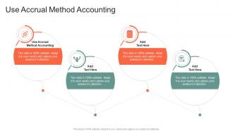 Use Accrual Method Accounting In Powerpoint And Google Slides Cpb
