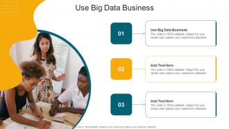 Use Big Data Business In Powerpoint And Google Slides Cpb