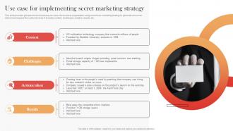 Use Case For Implementing Secret Marketing Strategy Streamlined Buzz Marketing Techniques MKT SS V