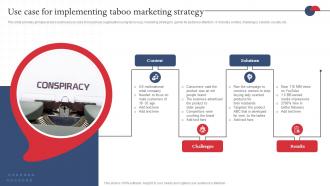 Use Case For Implementing Taboo Marketing Strategy Strategies For Adopting Buzz Marketing MKT SS V