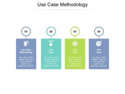 Use case methodology ppt powerpoint presentation file template cpb